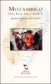 Mozambico. Una pace per l'Africa