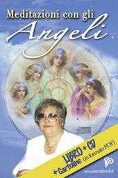 Meditazioni con gli angeli. Con CD Audio