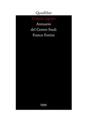 L' ospite ingrato. Annuario del Centro studi Franco Fortini (1999). Vol. 2: Memoria.