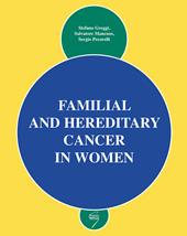 Familial and hereditary cancer in women