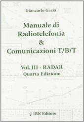 Manuale di radiotelefonia e comunicazioni TBT. Vol. 3