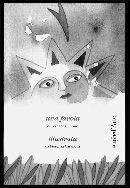 Una favola - Fernanda Pivano - Libro Pagine d'Arte 2001, Quaderni di Biolda | Libraccio.it