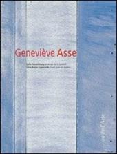 Geneviève Asse. Huiles sur papier. Ediz. illustrata