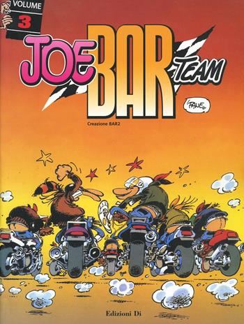 Joe Bar team. Vol. 3 - Christian Debarre - Libro Edizioni Di 1999 | Libraccio.it