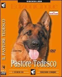 Pastore tedesco. DVD  - Libro Edizioni Cinque 2006 | Libraccio.it
