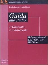 Guida allo studio della letteratura italiana. Vol. 3