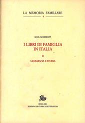 I libri di famiglia in Italia. Vol. 2: Geografia e storia.