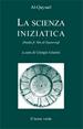 La scienza iniziatica - Dawud Al-Qaysari - Libro Il Leone Verde 2003, I gioielli. Testi esoterici del sufismo | Libraccio.it