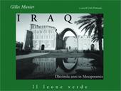 Iraq. Diecimila anni in Mesopotamia