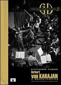 Herbert von Karajan. Il musico perpetuo - Alessandro Zignani - Libro Zecchini 2008, Grandi direttori | Libraccio.it