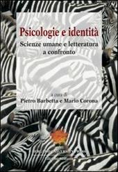 Psicologie e identità. Scienze umane e letteratura a confronto