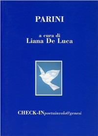 Parini - Liana De Luca - Libro Genesi 2001, Check-in | Libraccio.it