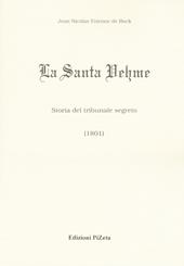 La Santa Vehme. Storia del tribunale segreto (1801)
