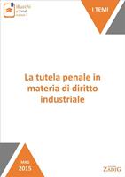   La tutela penale in materia di diritto industriale