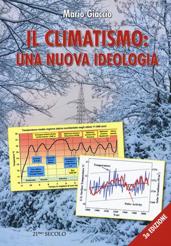 Il climatismo: una nuova ideologia - Mario Giaccio - Libro 21/mo Secolo 2017 | Libraccio.it
