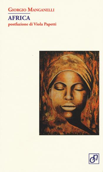 Africa - Giorgio Manganelli - Libro Otto/Novecento 2015, Adularia Minima | Libraccio.it