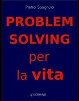   Problem solving per la vita