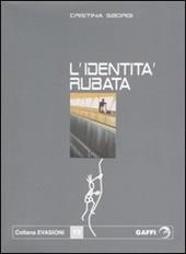 L' identità rubata