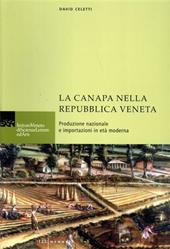 La canapa nella Repubblica veneta. Produzione nazionale e importazione in età moderna