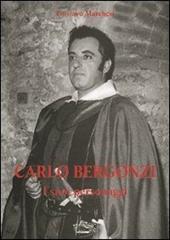 Carlo Bergonzi. I suoi personaggi