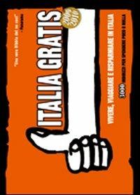 Italia gratis 2009-2010  - Libro Leconte 2009 | Libraccio.it