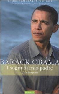 I sogni di mio padre. Un racconto sulla razza e l'eredità - Barack Obama - Libro Nutrimenti 2007, Specchi | Libraccio.it