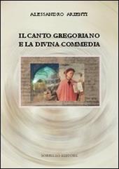 La Divina commedia e il canto gregoriano