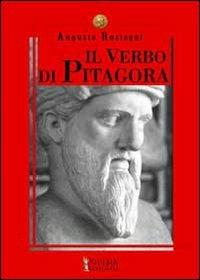 Il verbo di Pitagora - Augusto Rostagni - Libro Victrix 2024, Sapientia | Libraccio.it