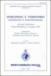 Istruzione e territorio. Governance e sviluppo locale. Atti del Convegno (Teramo-Giulianova, 4-6 giugno 2009)