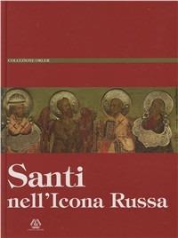 Santi nell'icona russa  - Libro Matteo 2008, Collezione orler | Libraccio.it