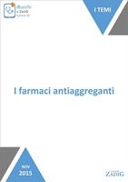   I farmaci antiaggreganti