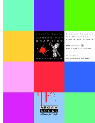 Junior pop graphics. Ediz. illustrata. Con DVD. Vol. 1 - Vincenzo Sguera - Libro Arkivia Books 2012 | Libraccio.it