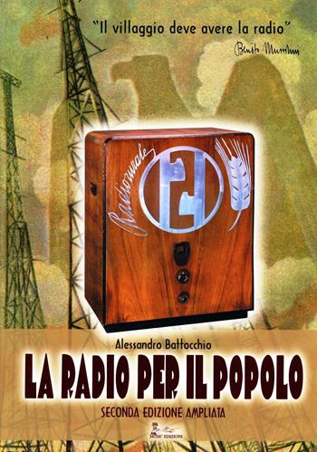 La radio per il popolo - Alessandro Battocchio - Libro Mosè Edizioni 2011 | Libraccio.it