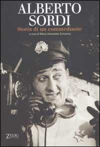 Storia di un commediante. Racconti, aneddoti e confessioni - Alberto Sordi - Libro Zelig 2003, Futura | Libraccio.it