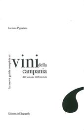 La nuova guida completa ai vini della Campania. 240 aziende, 1500 etichette