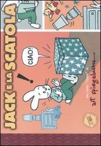 Jack e la scatola - Art Spiegelman - Libro Orecchio Acerbo 2011, Toon | Libraccio.it