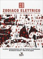 Zodiaco elettrico. Con CD Audio