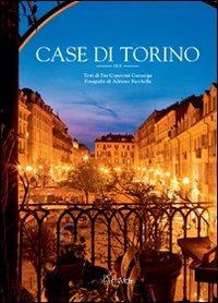 Case di Torino due. Ediz. illustrata - Adriano Bacchella, Sisi Copercini Cazzaniga, Massimo Gramellini - Libro AdArte 2014 | Libraccio.it