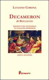 Decameron. Riscrittura integrale in italiano moderno. Vol. 2