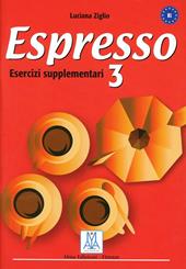 Espresso. Esercizi supplementari. Vol. 3