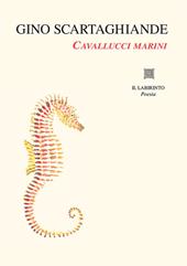 Cavallucci marini. Ediz. illustrata
