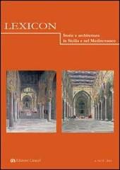 Lexicon. Storie e architettura in Sicilia e nel Mediterraneo (2012) vol. 14-15