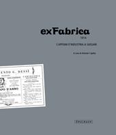 ExFabrica 1914. Capitani d'industria a Sassari