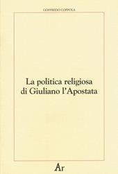 La politica religiosa di Giuliano l'Apostata