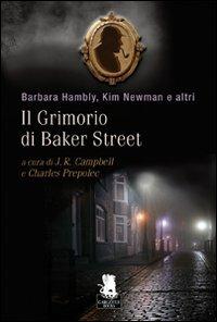 Il grimorio di Baker Street  - Libro Gargoyle 2010 | Libraccio.it