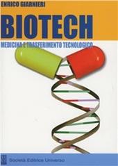 Biotech medicina e trasferimento tecnologico