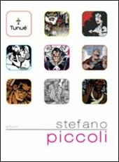 Stefano Piccoli. Ediz. illustrata