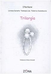 Trilorgia