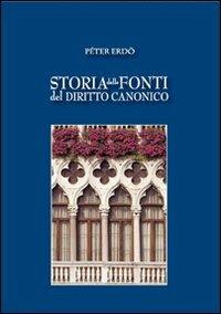 Storia delle fonti del diritto canonico - Péter Erdö - Libro Marcianum Press 2008, Manuali di diritto canonico | Libraccio.it