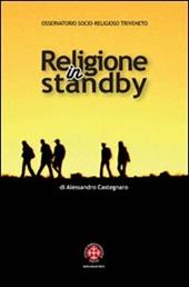 Religione in standby. Indagine sulla religiosità dei giovani di Trieste